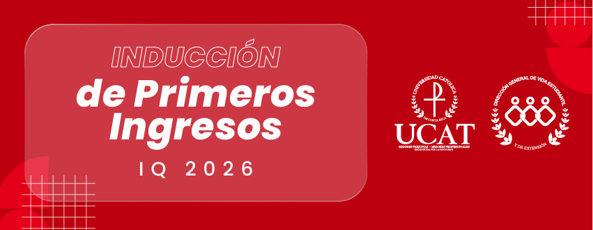 UCAT da bienvenida a estudiantes de primer ingreso con inducción institucional para el I Cuatrimestre 2026